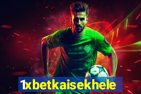 1xbetkaisekhele