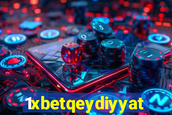 1xbetqeydiyyat