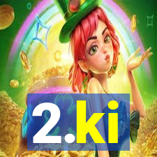 2.ki