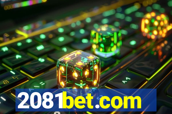 2081bet.com