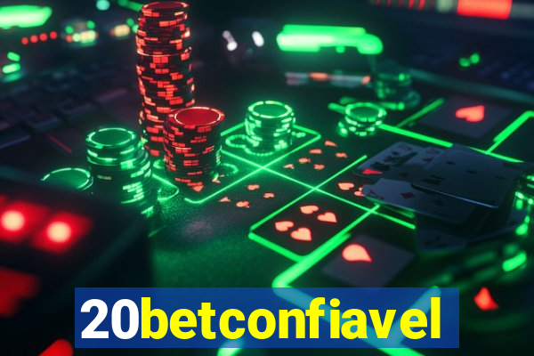 20betconfiavel