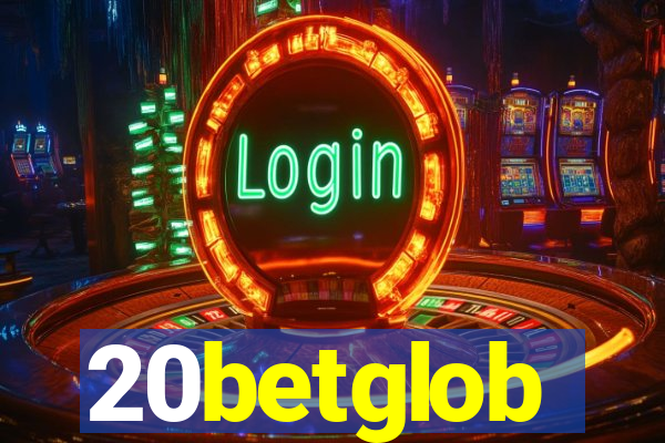 20betglob