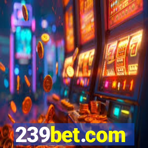 239bet.com