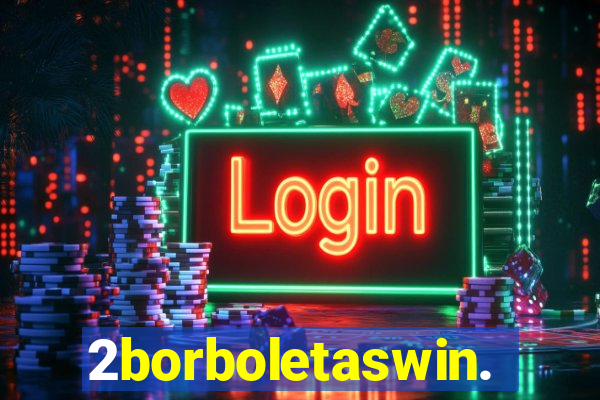 2borboletaswin.com