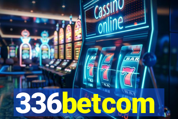 336betcom