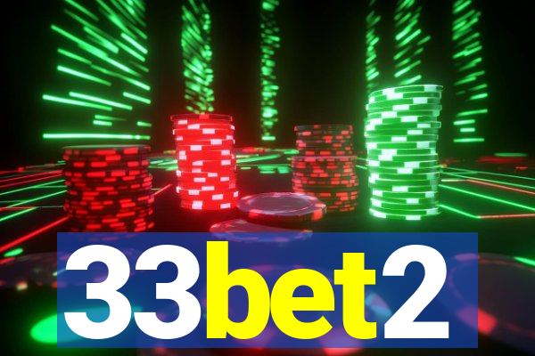 33bet2