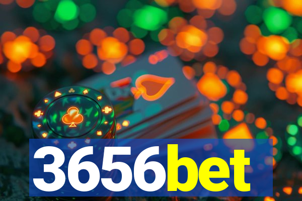 3656bet