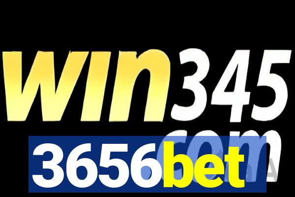 3656bet