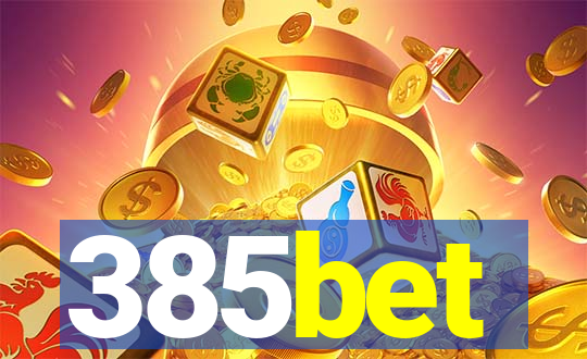 385bet
