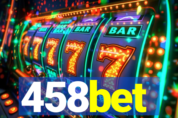 458bet