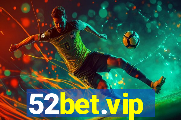 52bet.vip