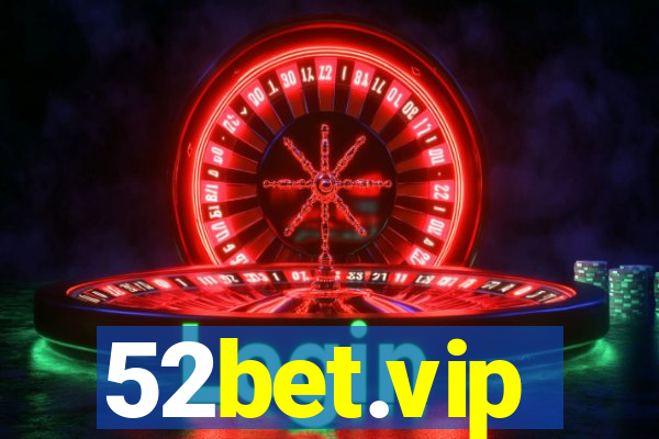 52bet.vip