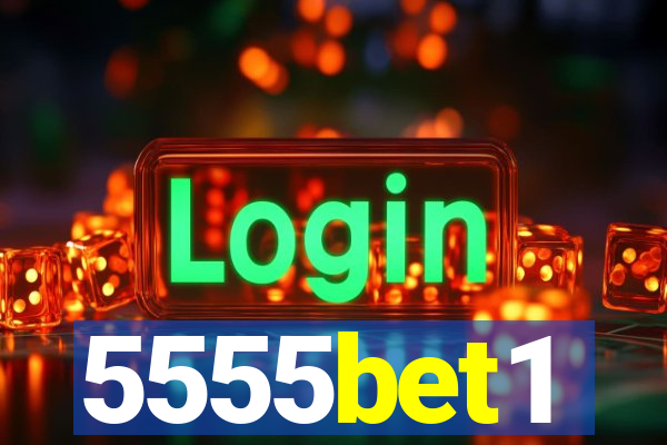 5555bet1
