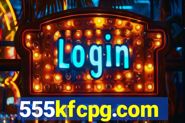 555kfcpg.com