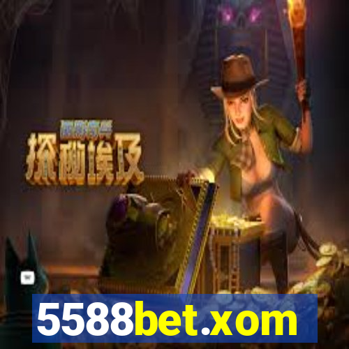 5588bet.xom