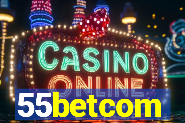 55betcom