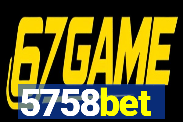 5758bet
