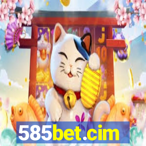 585bet.cim