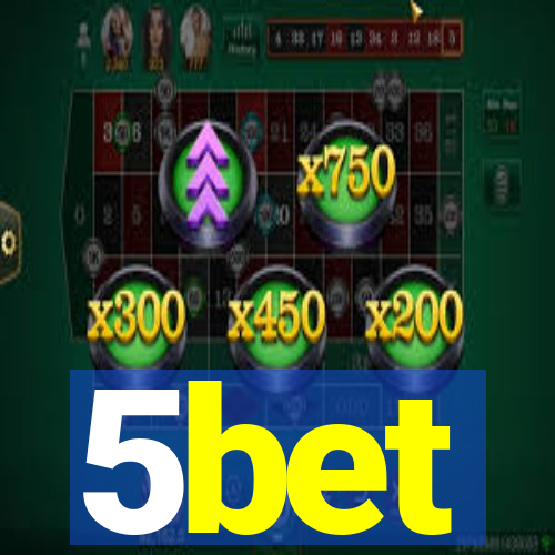 5bet