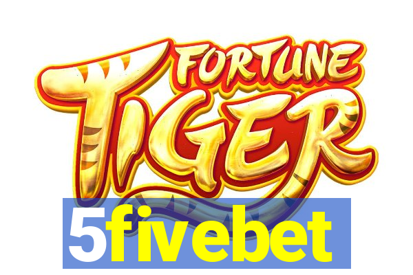 5fivebet