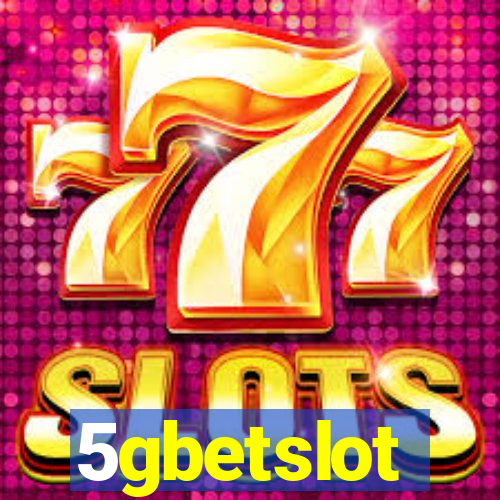 5gbetslot