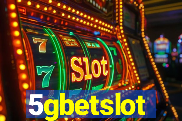 5gbetslot