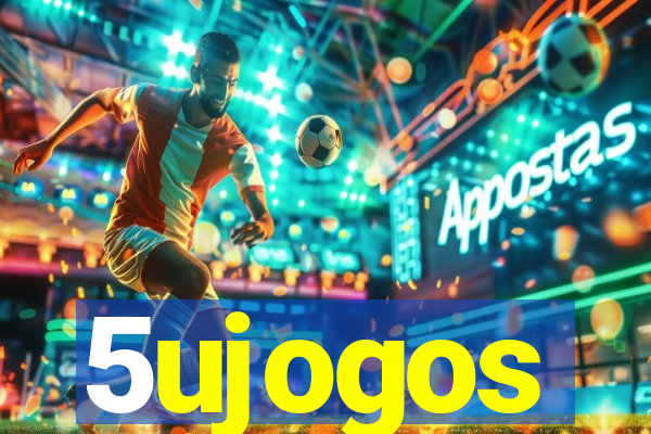 5ujogos