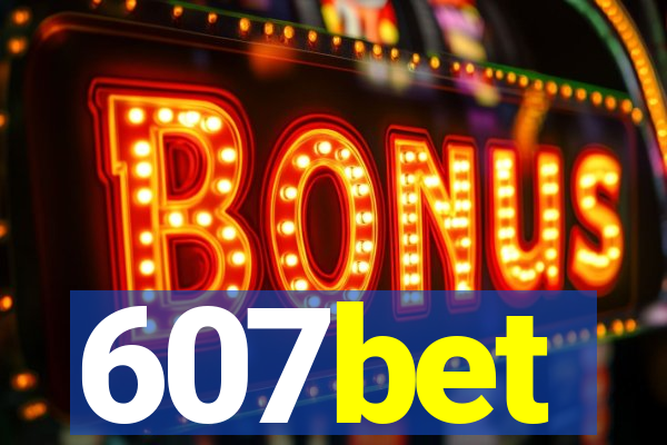 607bet