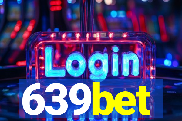 639bet