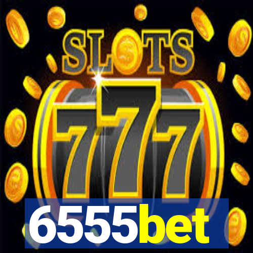 6555bet