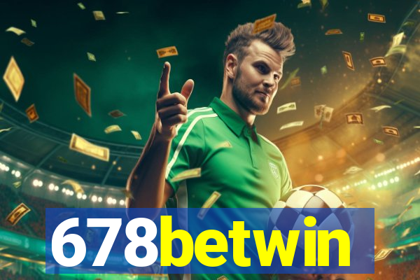 678betwin