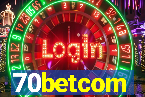70betcom