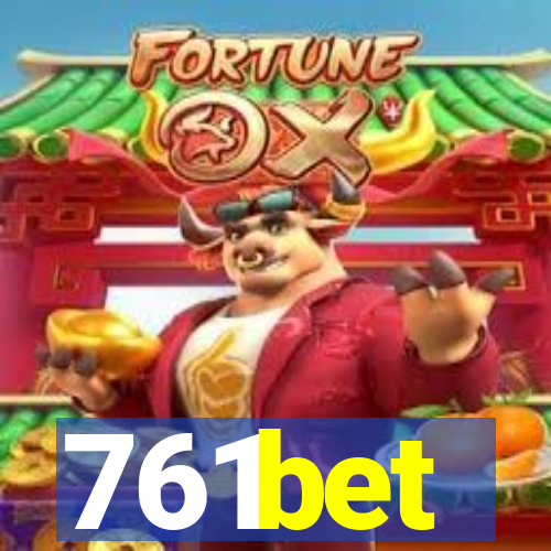 761bet