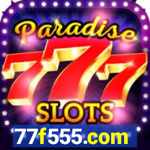77f555.com