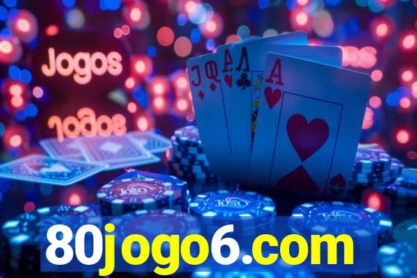 80jogo6.com