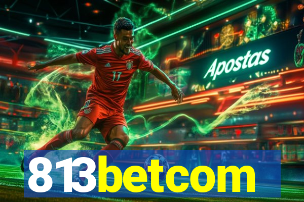813betcom