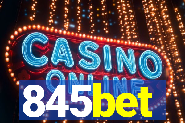 845bet