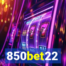 850bet22