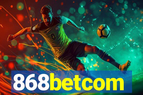 868betcom