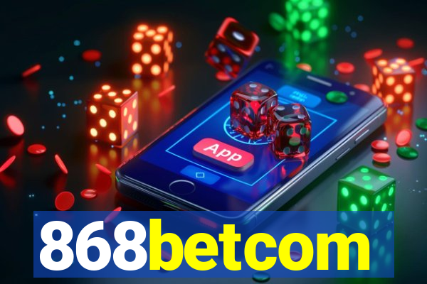 868betcom