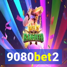 9080bet2