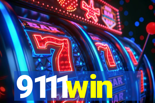 9111win