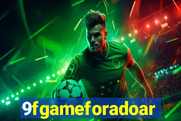 9fgameforadoar