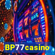 BP77casino