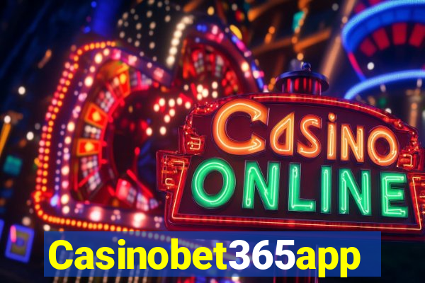 Casinobet365app