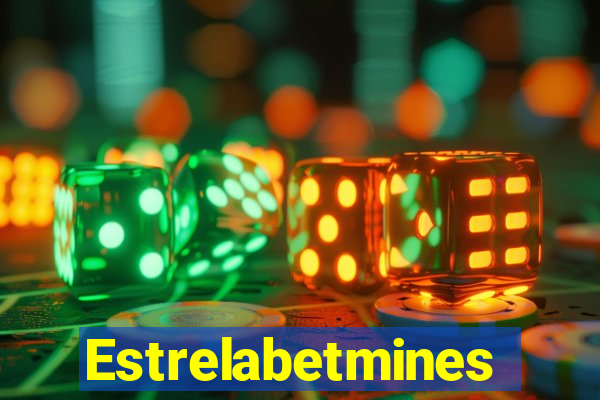Estrelabetmines
