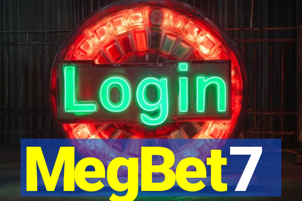 MegBet7