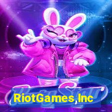 RiotGames,Inc
