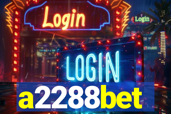 a2288bet