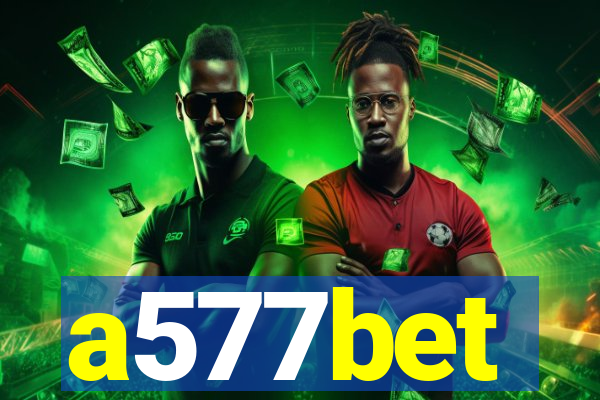 a577bet